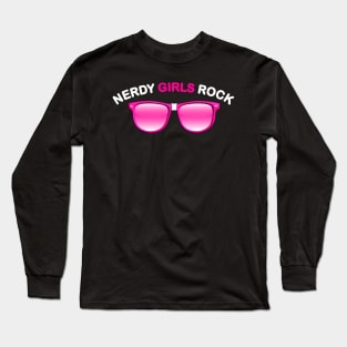 Nerdy Girls Rock Long Sleeve T-Shirt